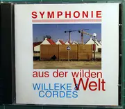 CD - Willeke & Cordes - Symphonie Aus Der Wilden Welt