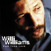 willi williams - Full Time Love