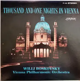 Willi Boskovsky - Thousand And One Nights In Vienna