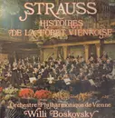 LP - Willi Boskovsky , Wiener Philharmoniker - Strauss Histoires De La Foret Viennoise - Still sealed