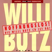 CD - Willi Butz - Hoffnungslos!