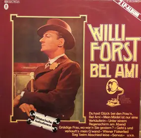 Willi Forst - Willi Forst - Bel Ami