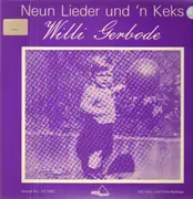 LP - Willi Gerbode - Neun Lieder Und´n Keks