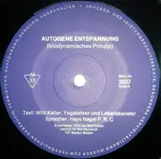 10'' - Willi Keller - Autogene Entspannung  (Biodynamisches Prinzip)