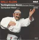 7inch Vinyl Single - Willi Klein - Tschingderassa-Bumm