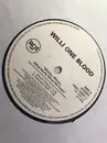 12inch Vinyl Single - Willi One Blood - Whiney, Whiney (What Really Drives Me Crazy)
