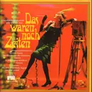 Double LP - Willi Rose, Egon Kaiser, Brigitte Mira..a.o. - Das Waren noch Zeiten, Schlagerrückblende von 1910 bis 1933