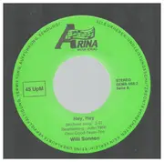 7inch Vinyl Single - Willi Sonnen - Hey, Hey!/Tränen haben keine Zukunft