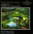 CD - William Mathias - Symphony No. 1 / Symphony No. 2 (Summer Music)