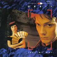 William Orbit - Love My Way