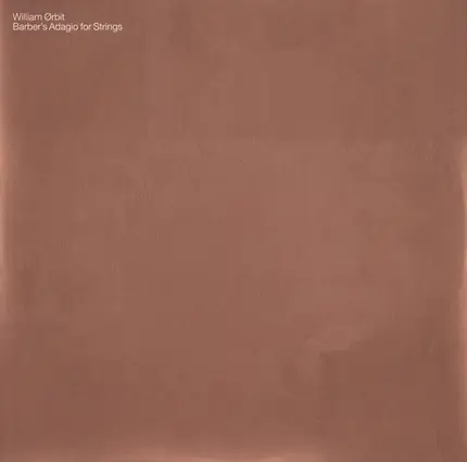 William Orbit - Barber's Adagio for Strings