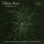 William Alwyn , The London Philharmonic Orchestra - Symphony No. 1