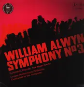 LP - William Alwyn - Symphony No 3 / Symphonic Prelude The Magic Island