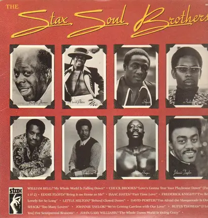 William Bell, Johnnie Taylor, Eddie Floyd - The Stax Soul Brothers
