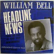 12'' - William Bell - Headline News
