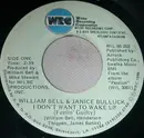 7inch Vinyl Single - William Bell & Janice Bullock - Whatever You Want (You Got It)