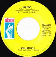 William Bell - Happy / My Kind Of Girl