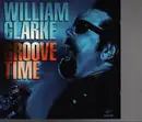 CD - William Clarke - Groove Time