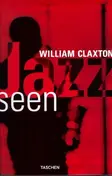 William Claxton - jazz seen