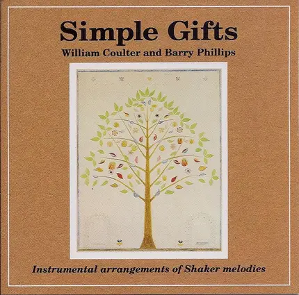 William Coulter And Barry Phillips - Simple Gifts
