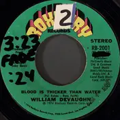 William DeVaughn - Blood Is Thicker Than Water