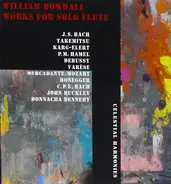 William Dowdall - Works For Solo Flute
