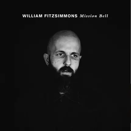 William Fitzsimmons - Mission Bell