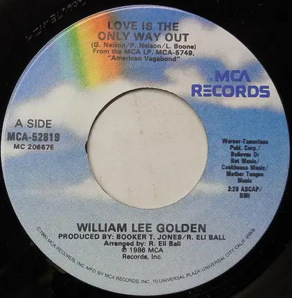 William Golden - Love Is The Only Way Out