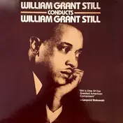 William Grant Still - William Grant Still Conducts William Grant Still