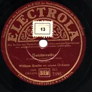 William Greihs mit seinem Orchester - Geisterreiter / Mitternacht am Broadway