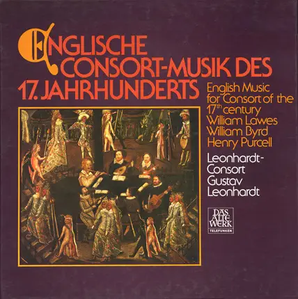 Lawes / Byrd / Purcell - Englische Consort-Musik Des 17. Jahrhunderts