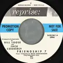 7inch Vinyl Single - William Loose And Jack Cookerly - Friendship 7 / John Glenn's Theme - Styrene