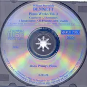 CD - William Sterndale Bennett , Ilona Prunyi - Piano Works Vol. 3