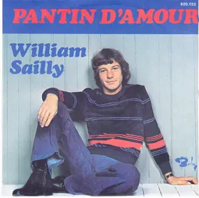 William Sailly - Pantin D'Amour