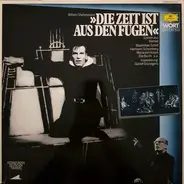 William Shakespeare - Maximilian Schell , Hermann Schomberg , Marianne Hoppe , Ella Büchi - Die Zeit Ist Aus Den Fugen