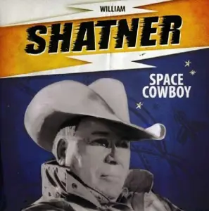 WILLIAM SHATNER - SPACE COWBOY
