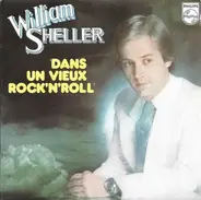 William Sheller - Dans un Vieux Rock'N'Roll