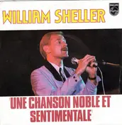 William Sheller - Une Chanson Noble Et Sentimentale