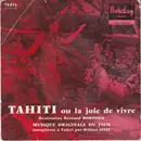 7inch Vinyl Single - William Sivel - Bernard Borderie - Musique Originale Du Film 'Tahiti Ou La Joie De Vivre' - EP