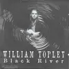CD - William Topley - Black River