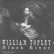 William Topley - Black River
