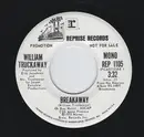 7inch Vinyl Single - William Truckaway - Breakaway