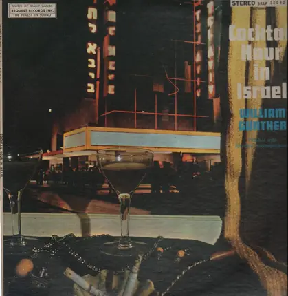 William Gunther - Cocktail Hour In Israel