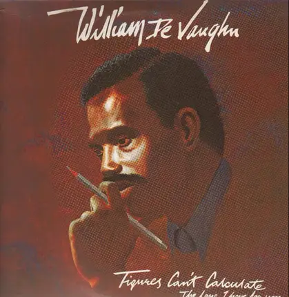 William DeVaughn - Figures Can't Calculate