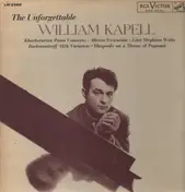 William Kapell - The Unforgettable