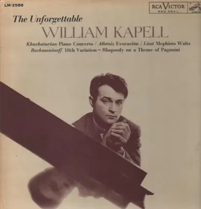 William Kapell - The Unforgettable