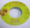 7'' - Bill Murphy - Work Song