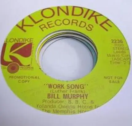Bill Murphy - Work Song