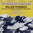 LP - William Steinberg & The Pittsburgh Symphony Orchestra - Curtain Calls! - Gatefold