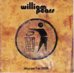 William Pears - Déçu Par L'An 2000